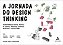Livro A jornada do design thinking - Imagem 1