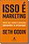 Livro Isso é marketing: para ser visto é preciso aprender... - Imagem 1