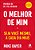 Livro O Melhor de Mim: Seja você mesmo, a cada dia mais - Imagem 1