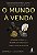 Livro O mundo à venda: dinheiro, poder e os traders que n... - Imagem 1