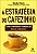 Livro A estratégia do cafezinho: como transformar produto... - Imagem 1