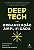 Livro Deep Tech E A Organização Amplificada - Imagem 1