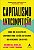 Livro Capitalismo anticompetição: como os oligopólios cor... - Imagem 1