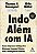 Livro Indo além com ia: como empresas inteligentes alcanç... - Imagem 1