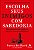 Livro Escolha seus inimigos com sabedoria: planejamento d... - Imagem 1