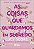 Livro As coisas que guardamos em segredo (Volume 2) - Imagem 1