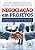 Livro Negociação em projetos: como obter melhores acordos... - Imagem 1