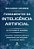 Livro Fundamentos da Inteligência Artificial: o futuro é ... - Imagem 1