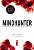 Livro Mindhunter: O primeiro caçador de serial killers am... - Imagem 1