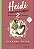 Livro Heidi – Vol. 2 - (Texto integral - Clássicos Autênt... - Imagem 1