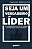 Livro Seja Um Verdadeiro Líder - Imagem 1