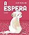 Livro A espera - Imagem 1
