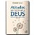 Livro Atitudes Que Nos Levam A Deus: Sede Santos! Essa É ... - Imagem 1