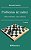 Livro Problemas de xadrez: 260 problemas com soluções - Imagem 1