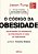 Livro O código da obesidade: decifrando os segredos da pr... - Imagem 1