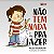 Livro Não Tem Nada Pra Fazer - Imagem 1