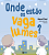 Livro Onde Estão Os Vagalumes? - Imagem 1