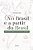 Livro No Brasil E A Partir Do Brasil: Meditações Sobre Os... - Imagem 1