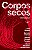 Livro Corpos secos – Vencedor Jabuti 2021: Um romance - Imagem 1