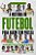 Livro A História do Futebol para quem tem pressa - Imagem 1