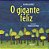 Livro O gigante feliz - Imagem 1