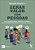 Livro Gerar valor com pessoas: como engajar pessoas, redesenhar... - Imagem 1