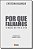 Livro Por Que Falhamos - O Brasil De 1992 A 2018 - Imagem 1