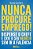 Livro Nunca procure emprego!: Dispense o Chefe e Crie Seu... - Imagem 1