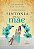 Livro Sintonia de mãe: Como estabelecer uma conexão única... - Imagem 1