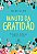 Livro Minuto da Gratidão: O Desafio dos 90 dias que Mudar... - Imagem 1