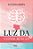 Livro Luz Da Consciência - O Despertar Da Essência - Imagem 1