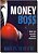 Livro Money Boss - Imagem 1