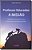 Livro Professor Educador - A Missão - Imagem 1