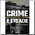 Livro Crime E Cidade - Imagem 1