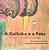 Livro A Galinha E A Pata - Imagem 1
