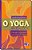 Livro O Yoga Na Escola - (Aquariana) - Imagem 1