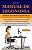 Livro Manual de ergonomia: Manual de aplicação da NR-17 - Imagem 1