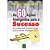 Livro 60 Acoes Inteligentes Para O Sucesso As Atitudes Es... - Imagem 1