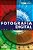 Livro Fotografia digital: Uma introdução - Imagem 1