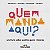Livro Quem manda aqui? - Imagem 1
