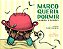 Livro Marco queria dormir - Imagem 1