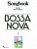 Livro Songbook Bossa Nova - Volume 1 - Imagem 1