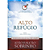 Livro Alto Refúgio - 365 Meditações Especiais Para O Seu ... - Imagem 1