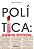 Livro Política: palavra feminina - Imagem 1