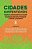 Livro Cidades Sustentáveis - Cidades E Assentamentos Humanos In... - Imagem 1