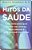 Livro Mitos Da Saúde - Imagem 1