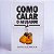 Livro Como Calar O Acusador - Imagem 1