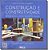 Livro Construção E Construtividade - Materias Naturais E ... - Imagem 1