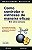 Livro Como Controlar O Estresse De Maneira Eficaz - Imagem 1