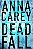 Livro Deadfall: A Cacada - Imagem 1
